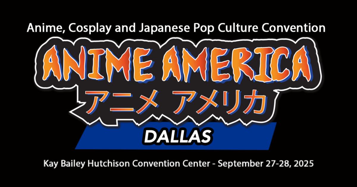 Anime America Dallas